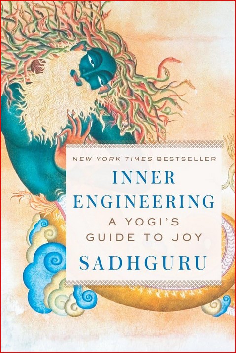 Inner Engineering by Sadhguru